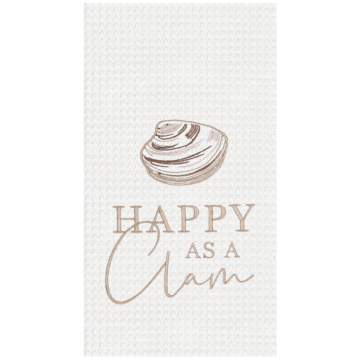 Happy As A Clam Kitchen Towel