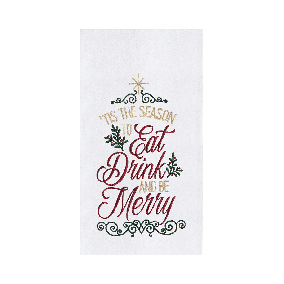 Eat, Drink, & Be Merry Kitchen Towel