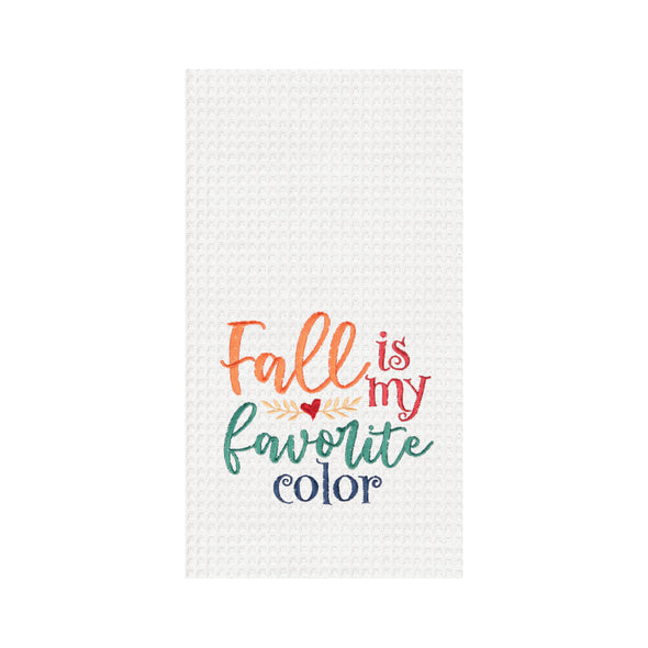 Embroidered Fall Is My Favorite Color waffle weave kitchen towel