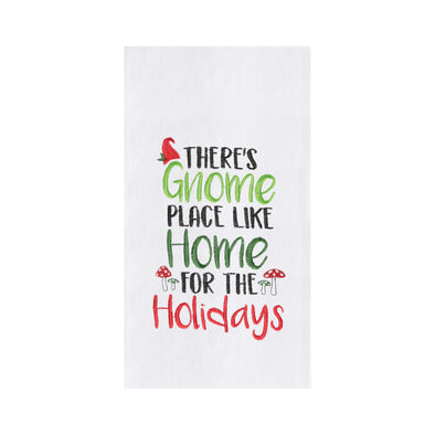 Gnome for the holidays kitchen towel, mushrooms and an elf hat on the words there's gnome place like home for the holidays
