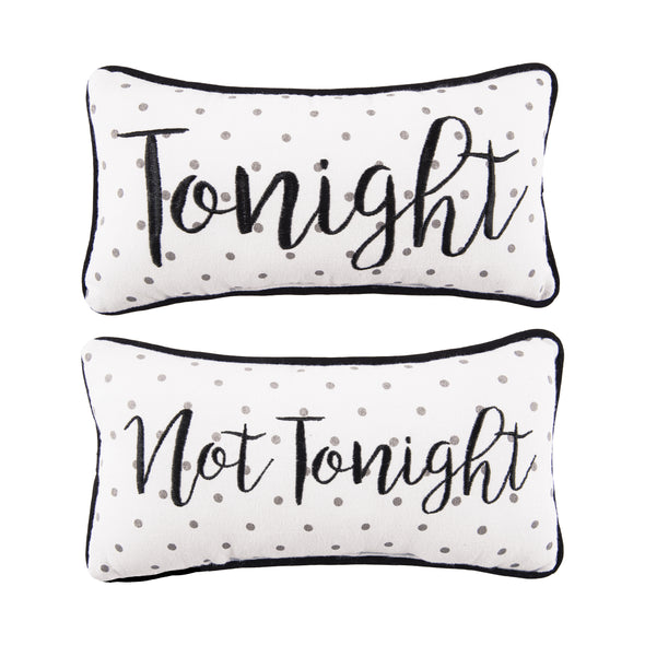 Tonight/ Not Tonight Decorative Pillow