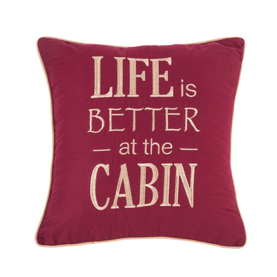 Life is Better At The Cabin Decorative Pillow