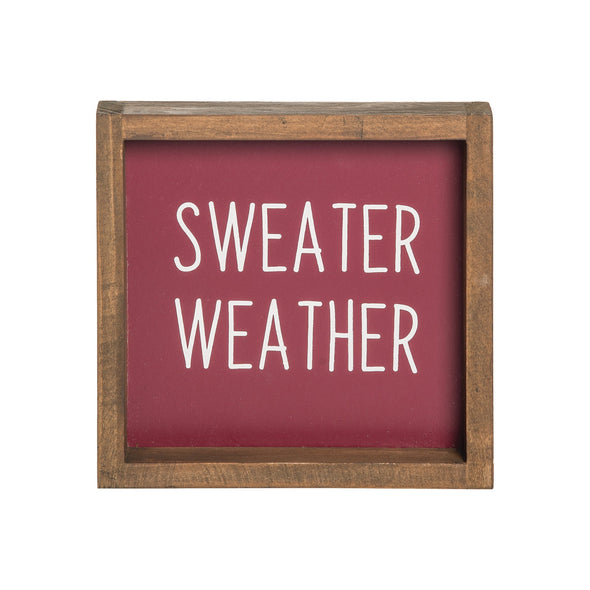 Fall maroon wood block with Sweater Weather in white text and wood frame