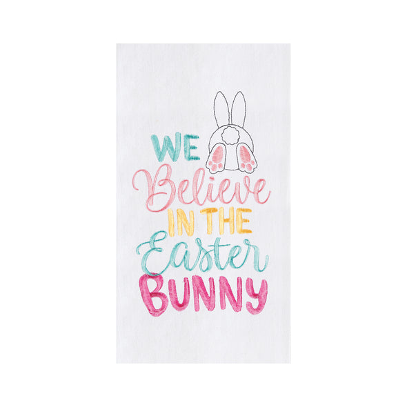 We Believe in The Easter Bunny Kitchen Towel